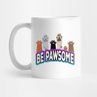 Be Pawsome Paws Mug